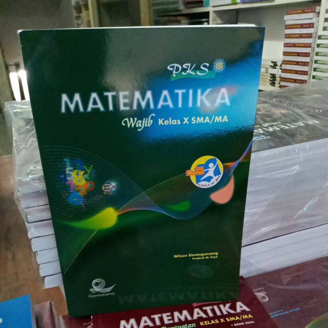 Pks matematika kelas X sma kelompok wajib