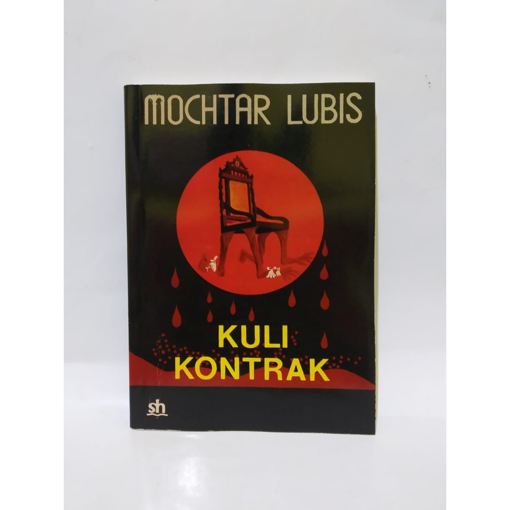 Kuli Kontrak From Muhtar Lubis