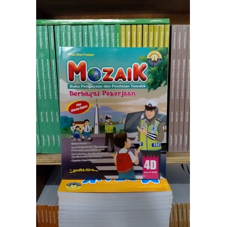 

MOZAIK tematik kelas 4D SD/MI revisi terbaru YUDISTIRA original book