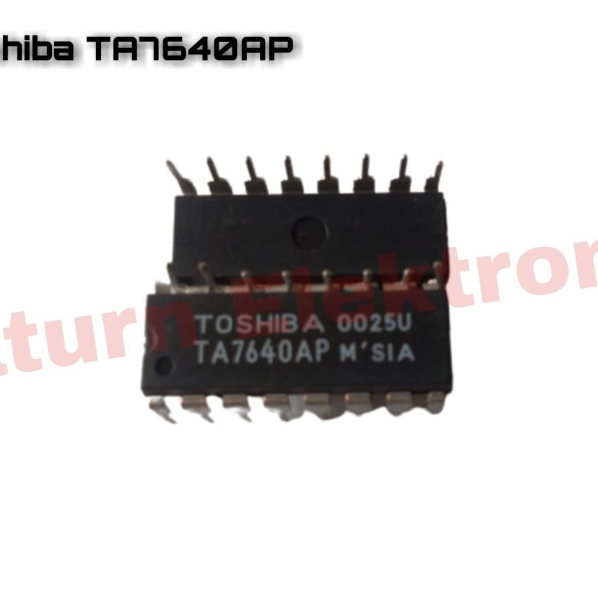 IC TA7640AP TOSHIBA