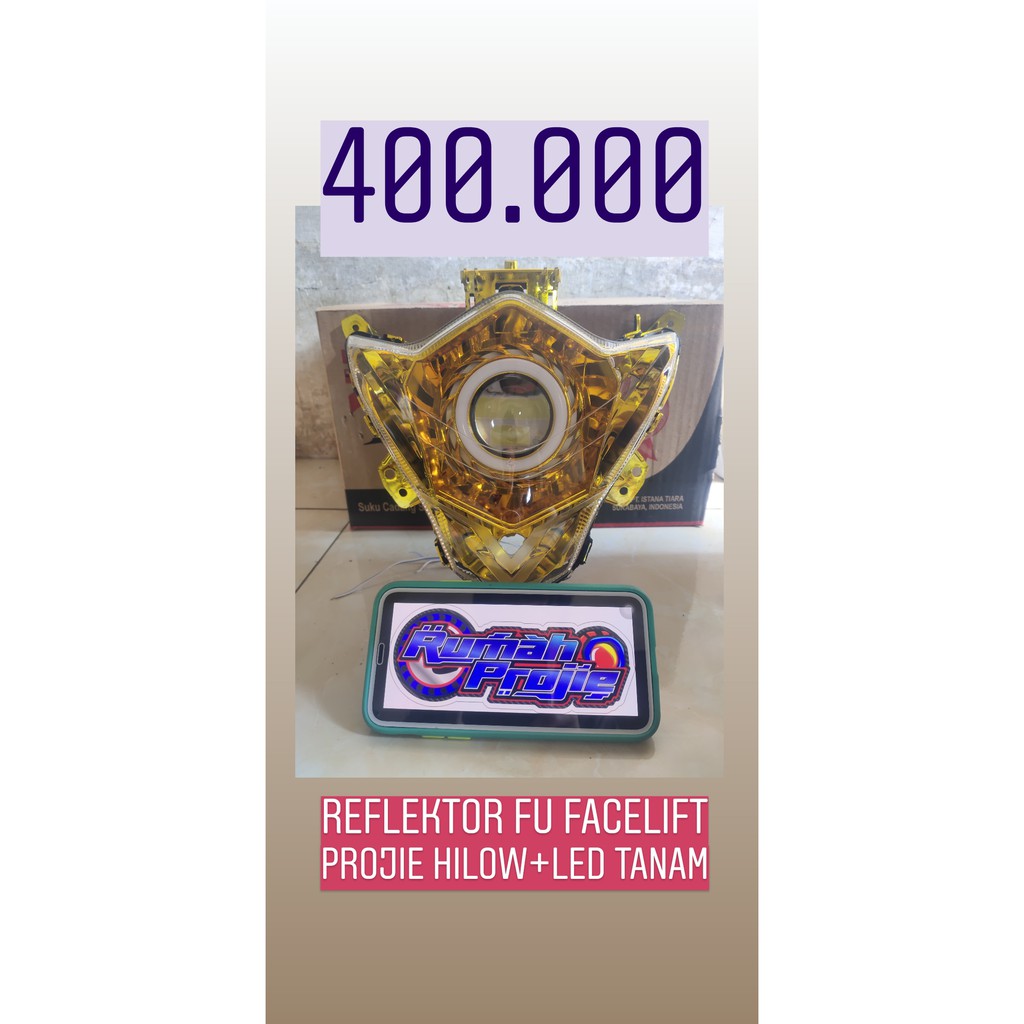 Reflektor Fu Facelift Projie HiLow dan Led tanam