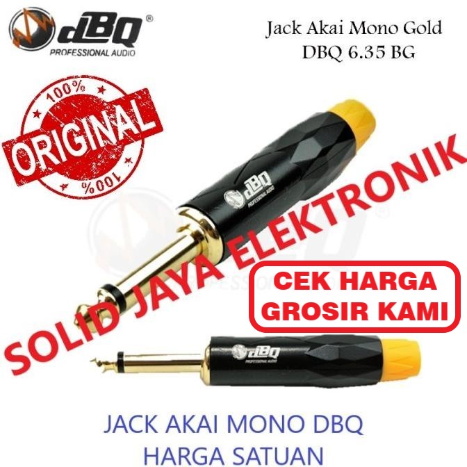 JACK AKAI MONO DBQ GOLD JEK JAC JAK MIC MIK MICROPHONE MIKROPON MIKROPHONE AKAI BESAR 6.5 MM 6.5MM MIK MIXER AKAI MONO  AUDIO DBQ ASLI ORI ORIGINAL