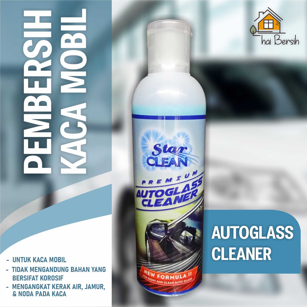 Star Clean AutoGlass Cleaner Pembersih Kaca  Mobil 