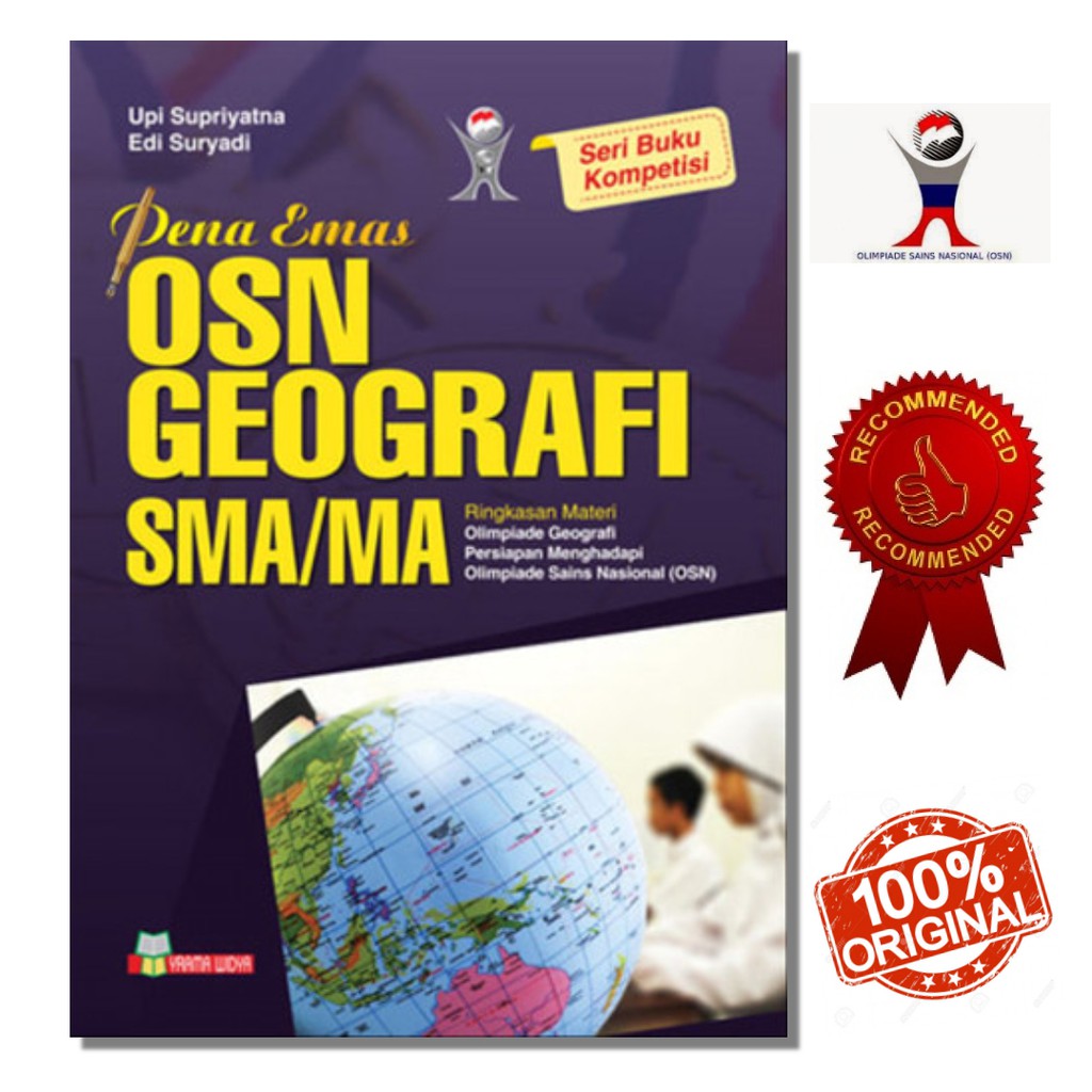 Pena Emas OSN Geografi SMA Olimpiade Geografi SMA/MA