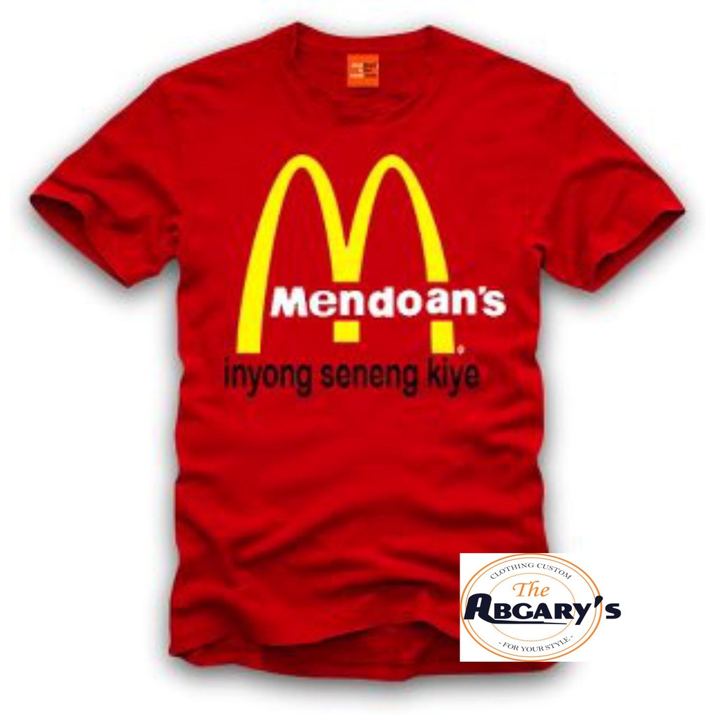 Kaos Plesetan Bahasa Jawa Mcdonald Jadi Mendoan Inyong Seneng Kiye