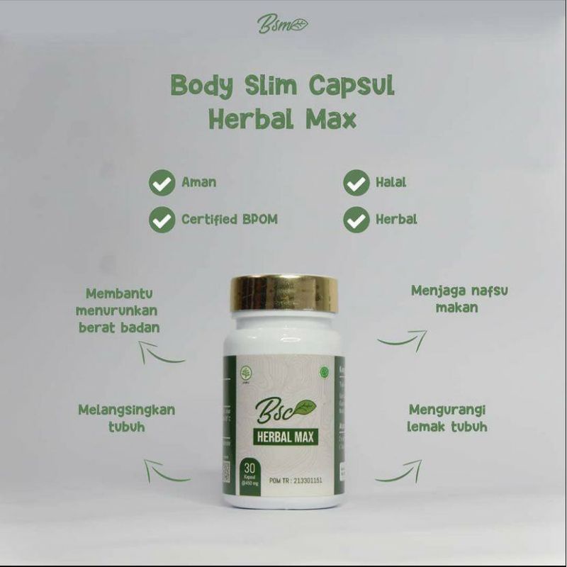 BSC Herbal Max Asli - Body Slim Capsule Original Obat Diet Pelangsing Badan Bpom