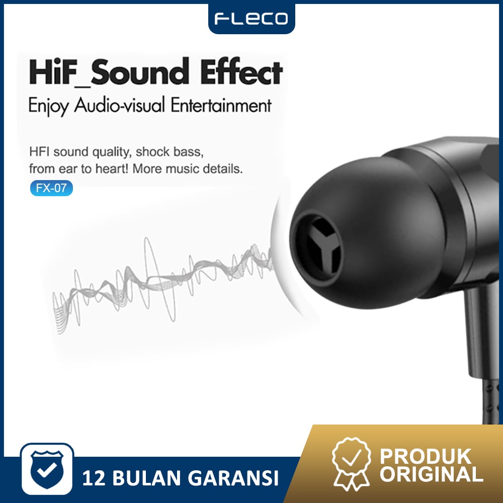 HANDFREE Earphone Mic Earbuds in Ear Noise Cancelling Awet Universal FX-07 FLECO - Garansi 1 Tahun Rusak Ganti Baru