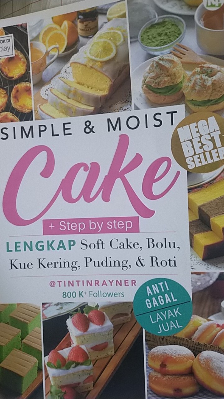 Simple And Moist Cake Cetakan Terbaru ( Free 1 Buku Resep & Celemek)
