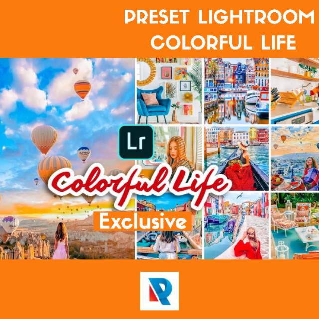 Colorfull Life Preset Lightroom Android Dan Ios