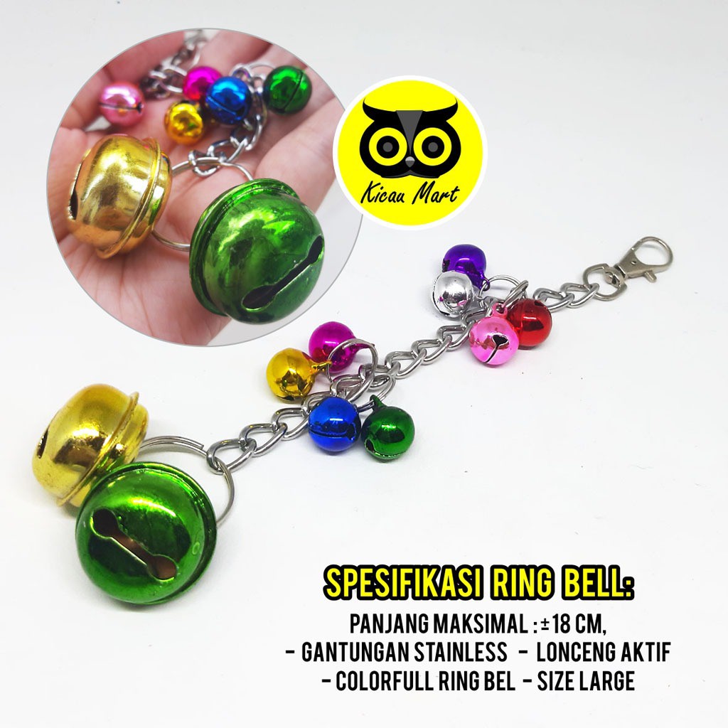 RINGING BELL PELANGI LONCENG MAINAN SUARA PANGGILAN BURUNG LOVEBIRD KAKATUA KAKAKTUA NURI BEO RINGBSR