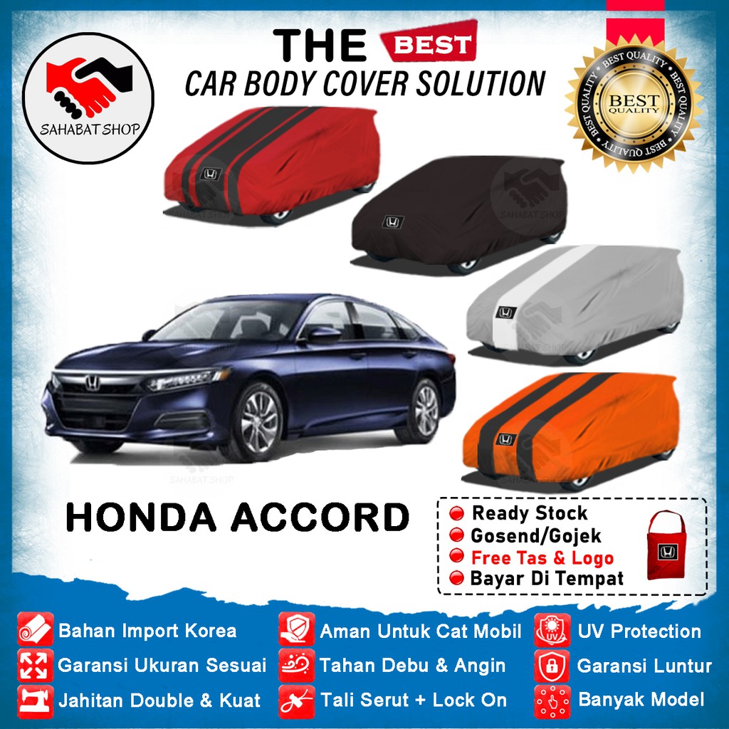 Sahabat Body Cover Mobil Accord / Penutup Sarung Mobil Honda Accord Outdoor 2009 2010 2011 2012 2013 2014 2015 2016 2017 2018 2019 2020 2021 / Tutup Penutup Mantel Jas Mantol Pelindung Kerodong Mobil Sedan Accord Anti Air Waterproof Model Biru