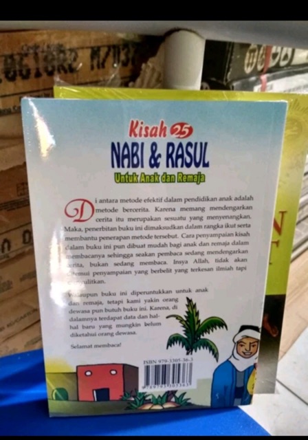 Kisah 25 Nabi &amp; Rasul Untuk Anak dan Remaja