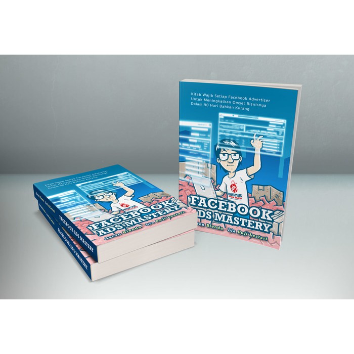 Buku Facebook ads mastery Rico Huang Aaron Blenda &amp- Lia Puji