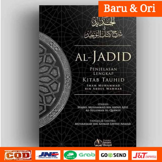BUKU TERJEMAHAN KITAB AL-JADID, SYARAH KITAB TAUHID
