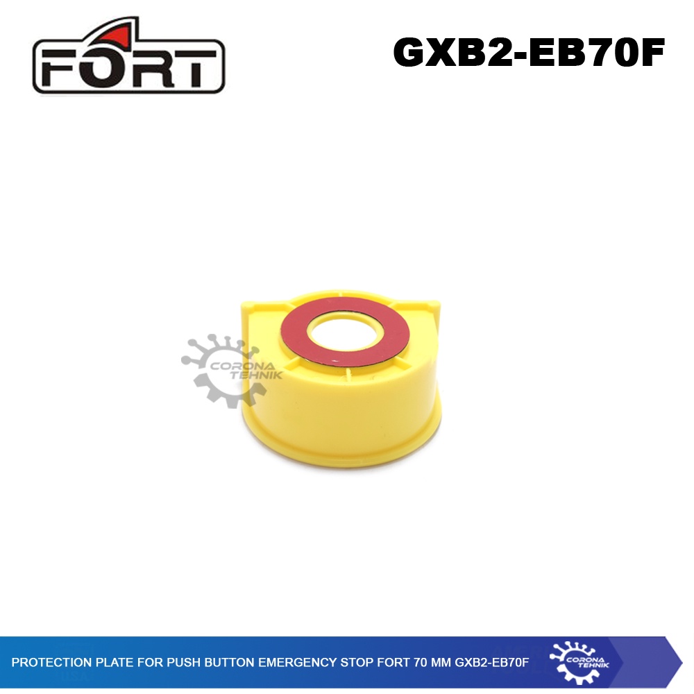 FORT - Protection Plate Push Button Emergency Stop - 70 mm GXB2-EB70F