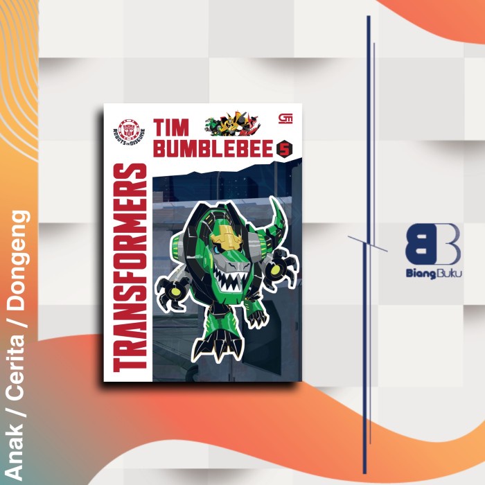 Buku Anak Transformers Robots in Disguise: Tim Bumblebee 5 Hasbro Ori