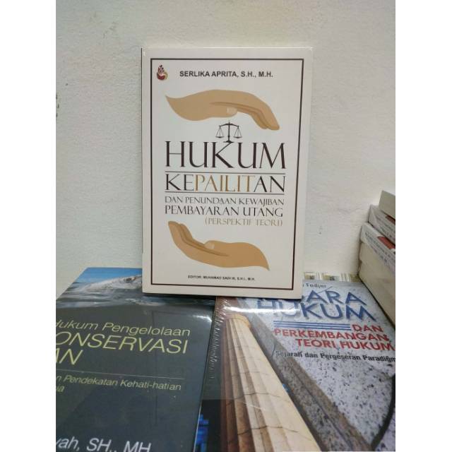 Dasar Hukum Kepailitan Dan Penundaan Pembayaran – Hukum 101