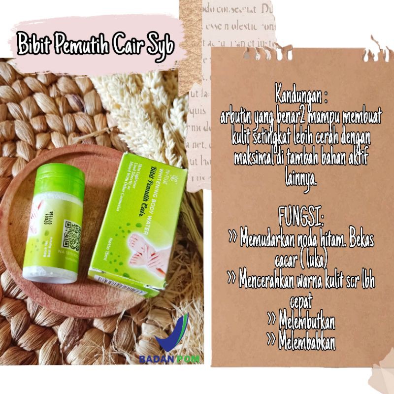 BIBIT CAIR INFUS SYB BPOM / bibit pemutih cair infuse syb embos bci bpom
