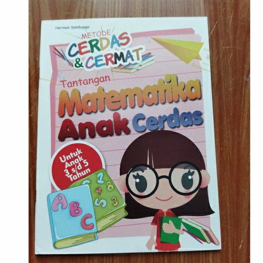 

Metode Cerdas Dan Cermat Tantangan Matematika Anak Cerdas