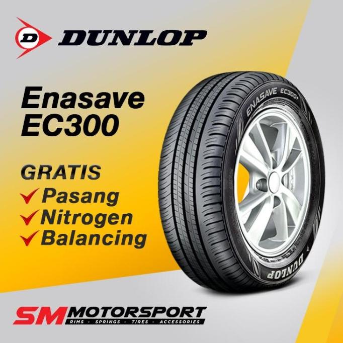 Ban Mobil Livina Xpander Veloz Dunlop Enasave EC300 185 65 15 R15