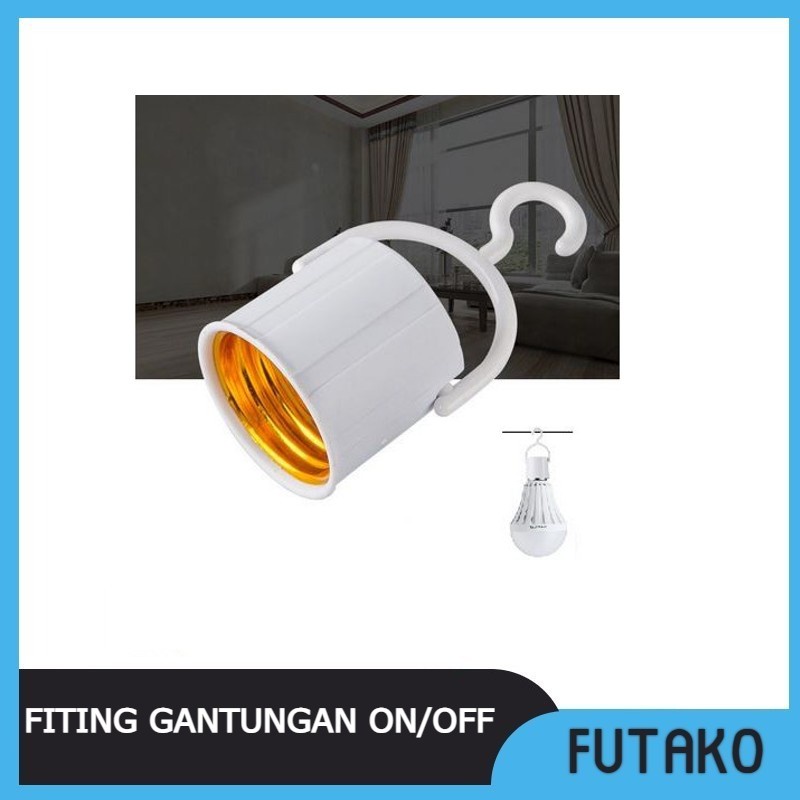 FUTAKO Fitting gantungan ON / OFF khusu untuk emergency