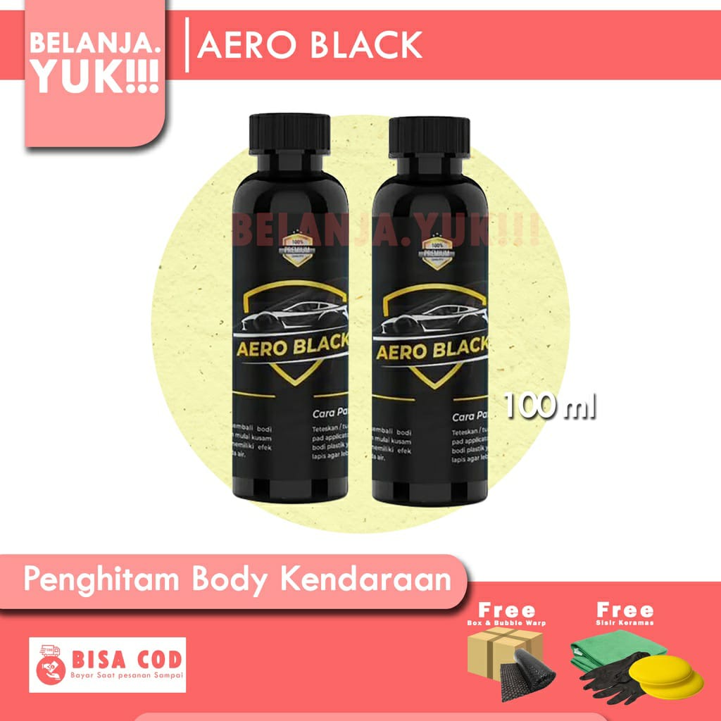 AERO BLACK 100ml - PREMIUM Penghitam bodi kendaraan