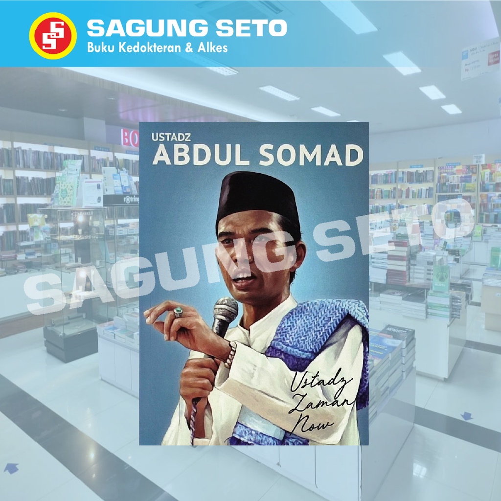 BUKU USTADZ ABDUL SOMAD-USTADZ ZAMAN NOW - QULTUMMEDIA