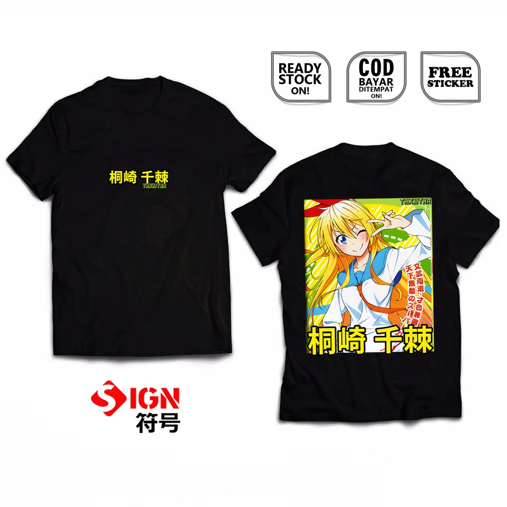 KAOS CHITOGE KIRISAKI NISEKOI WAIFU ANIME MANGA HANA RAKU ICHIJO HAFU MARIKA TACHIBANA YUI KANAKURA KOSAKI ONODERA WIBU OTAKU BAJU JEPANG JAPAN CULTURE COSPLAY - SIGN CLOTH