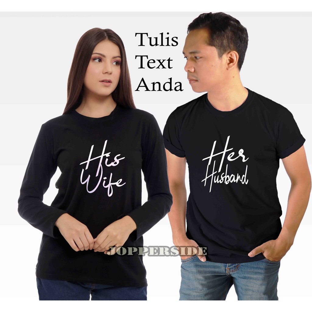 JOPPERSIDE BAJU KAOS COUPLE PASANGAN KELUARGA CUSTOM TULISAN ANAK DEWASA LAKI LAKI PEREMPUAN TC1