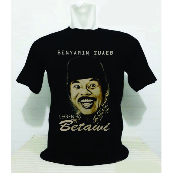 KAOS BENYAMIN SUEB TSHIRT LEGENDA BETAWI BENYAMIN S 4