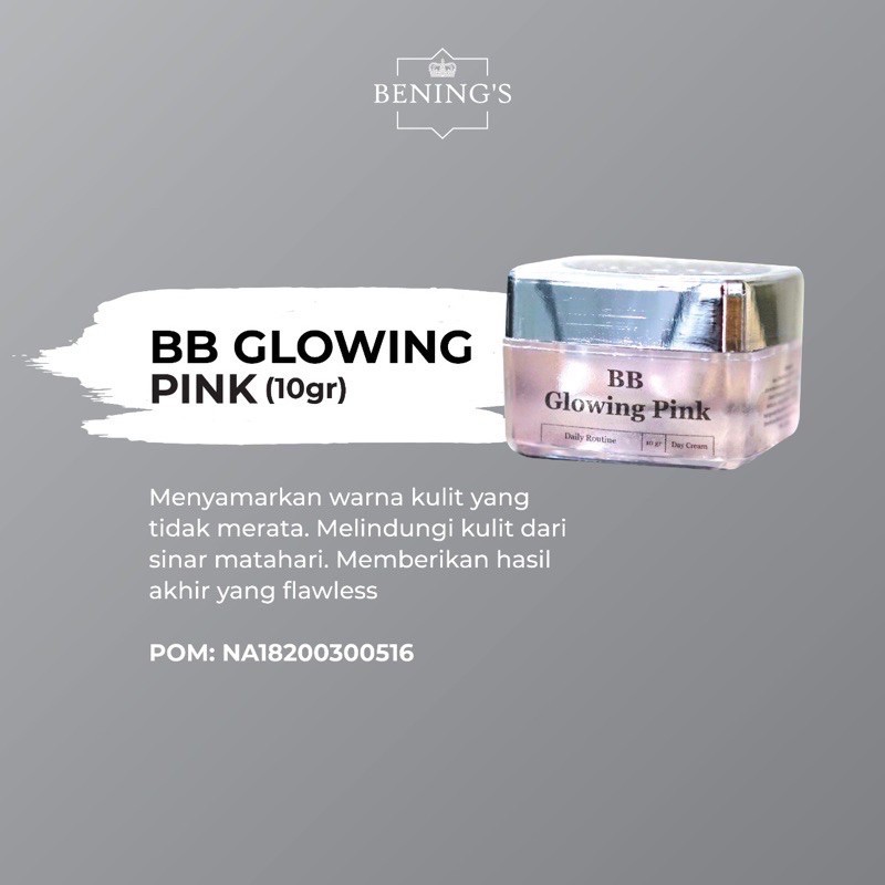 BB GLOWING PINK / By Dr Oky Pratama / Benings Skincare