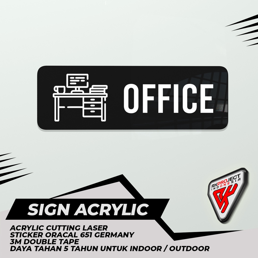

SIGN BOARD AKRILIK OFFICE