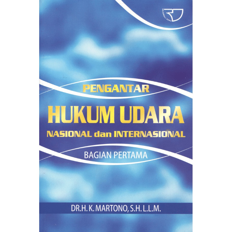 

Buku Pengantar Hukum Udara Nasional (Original)