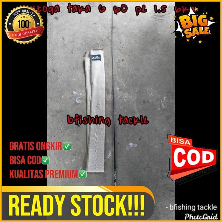 Blank Xzoga Taka G60 Pe 1.5 6Kg 180Cm