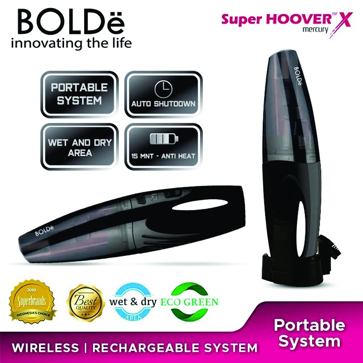 BOLDe SUPER HOOVER X MERCURY - Rechargeable Wireless Vacuum Cleaner Tanpa Kabel