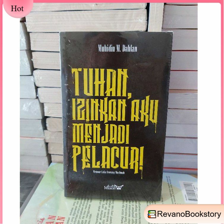 Jual BUKU NOVEL TUHAN IZINKAN AKU JADI PELACUR | Shopee Indonesia