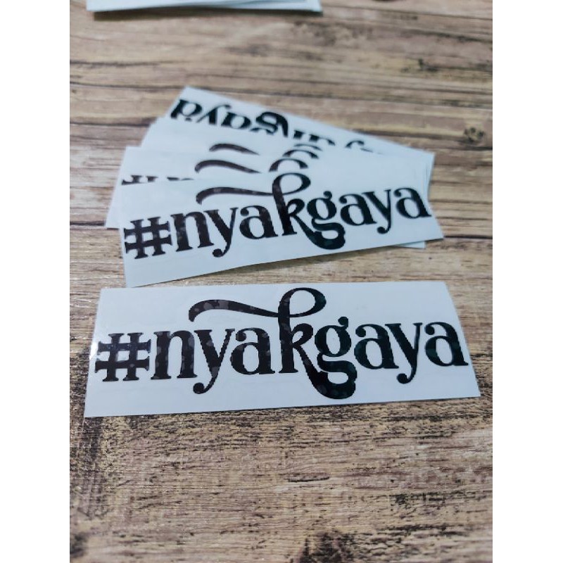 STICKER STIKER NG NYAKGAYA CUTTING