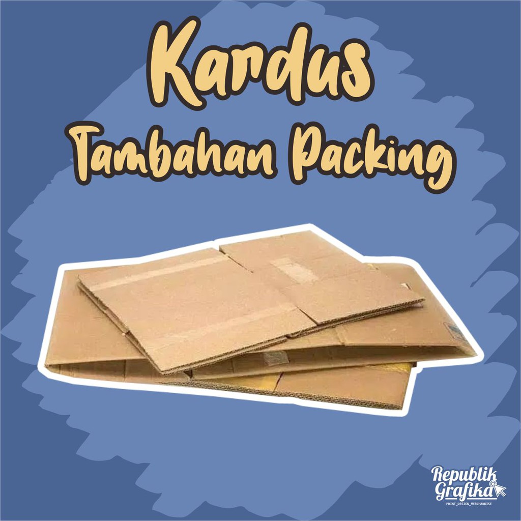 KARDUS BEKAS - PACKING TAMBAHAN - WAJIB ORDER UNTUK PEMESANAN BANYAK