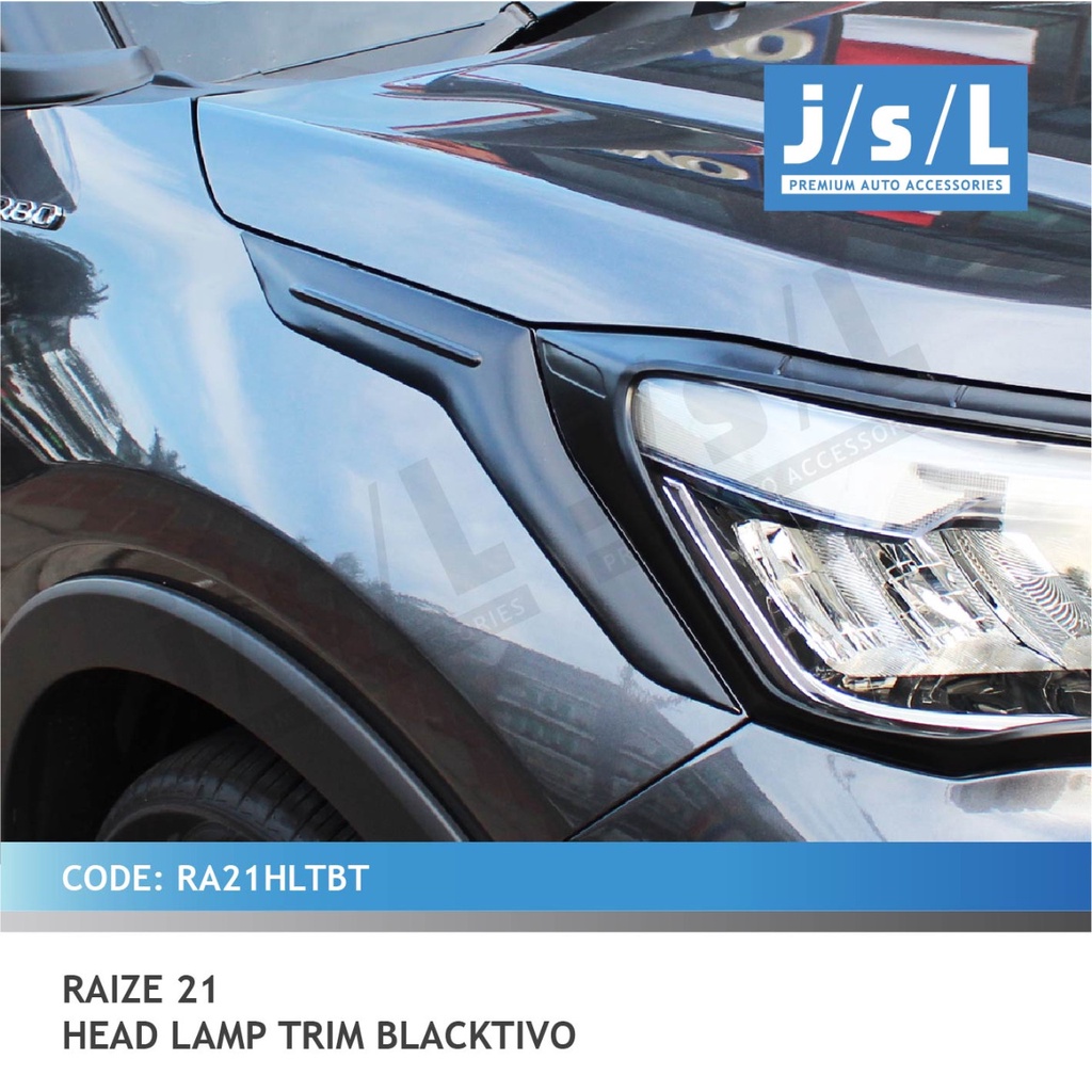 HEAD LAMP TRIM RAIZE 2021 BLACK