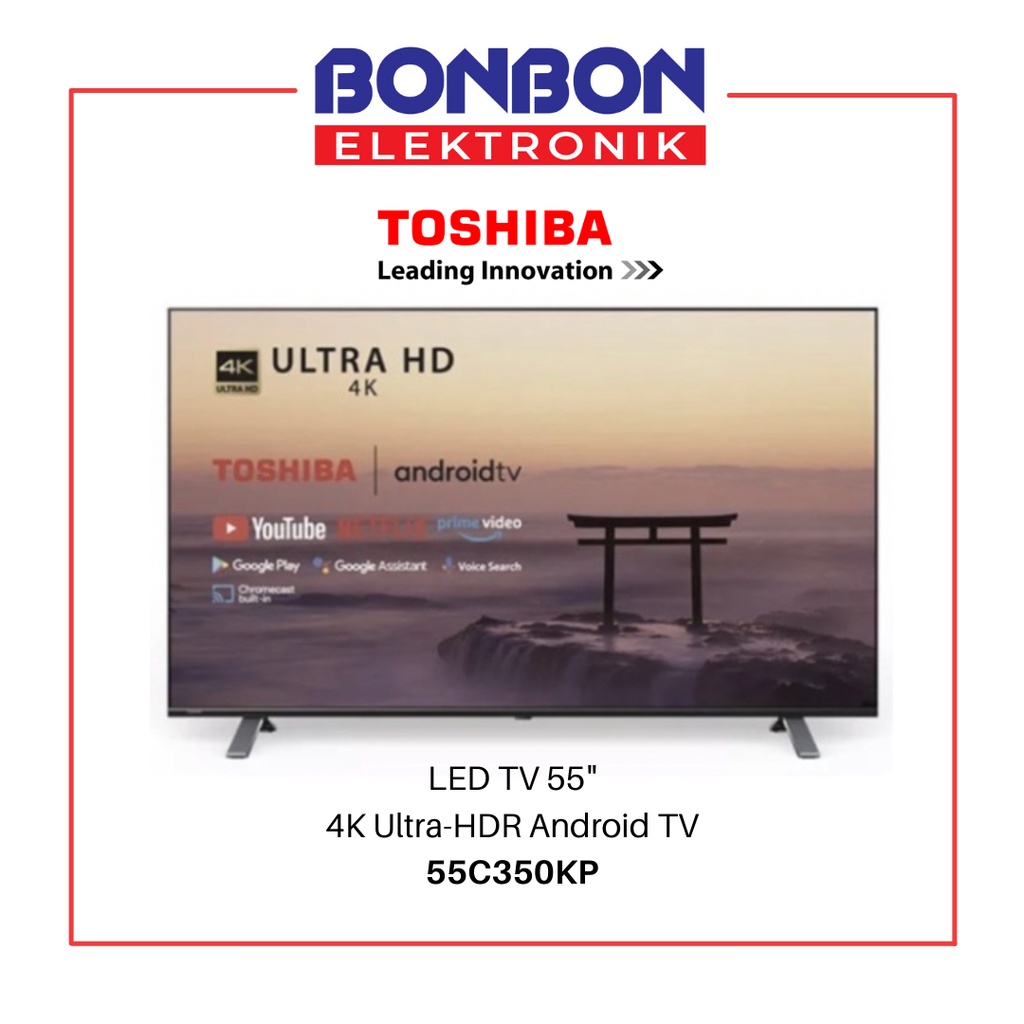 Toshiba LED Smart Android TV 55 Inch 55C350KP UHD 4K HDR