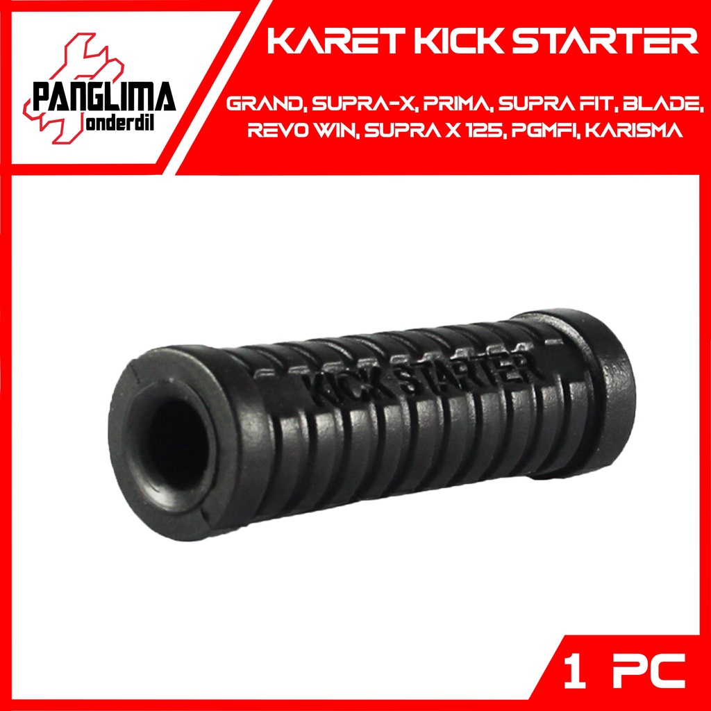 Panglima Onderdil Karet Kick Starter Semua Jenis Motor Honda Grand & Supra & Revo Blade & Prima & St