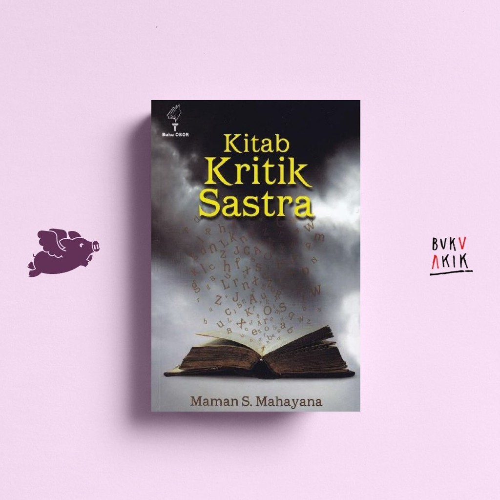 Kitab Kritik Sastra - Maman S. Mahayana