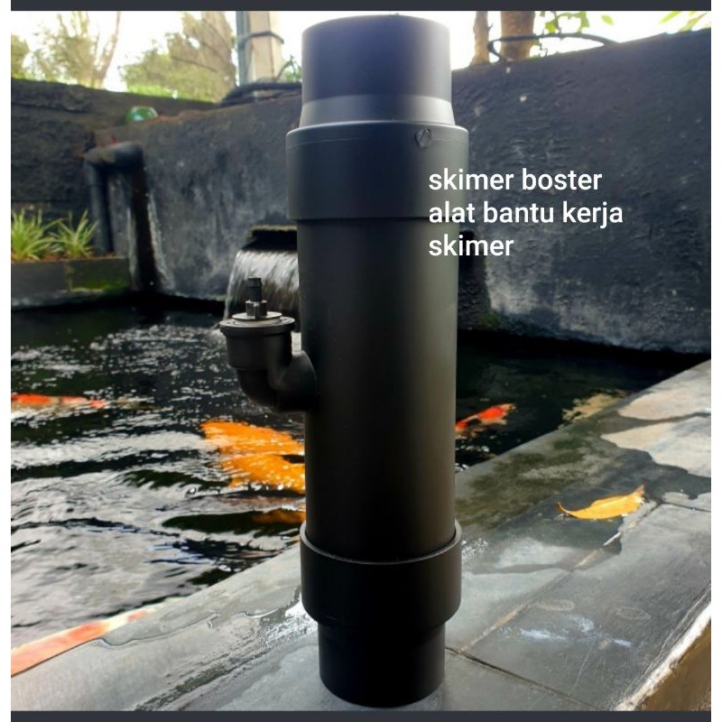skimer booster alat bantu kerja skimer