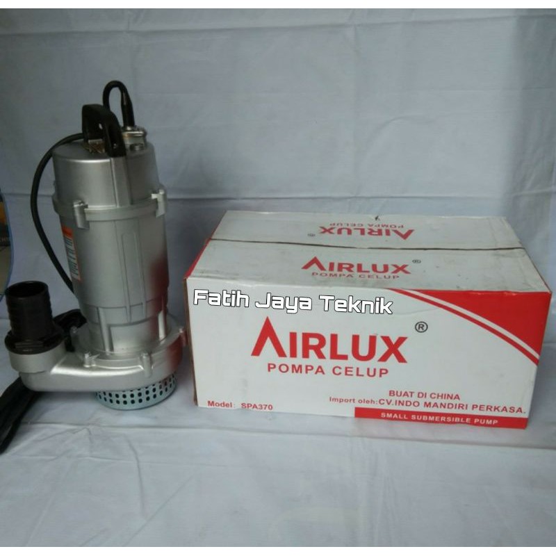 Pompa Air Celup Submersible 2 inch 500 watt Pompa Celup Airlux SPA370