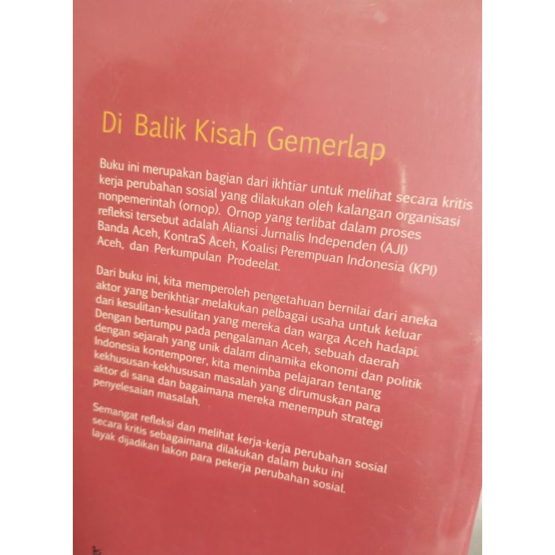 Di Balik Kisah Gemerlap: Pergulatan Gerakan Sosial di Aceh Sesudah Tsunami