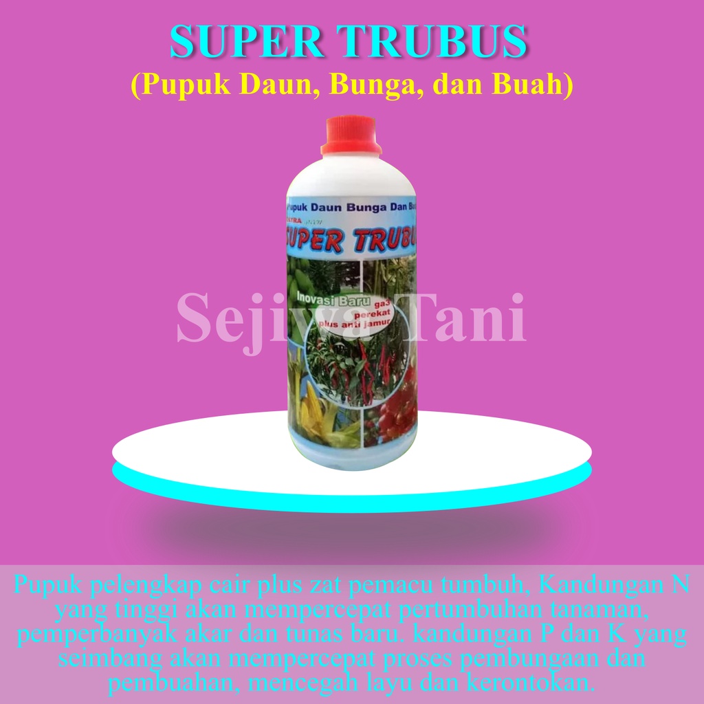 Pupuk Daun, Bunga, dan Buah, Super Trubus 1 Liter