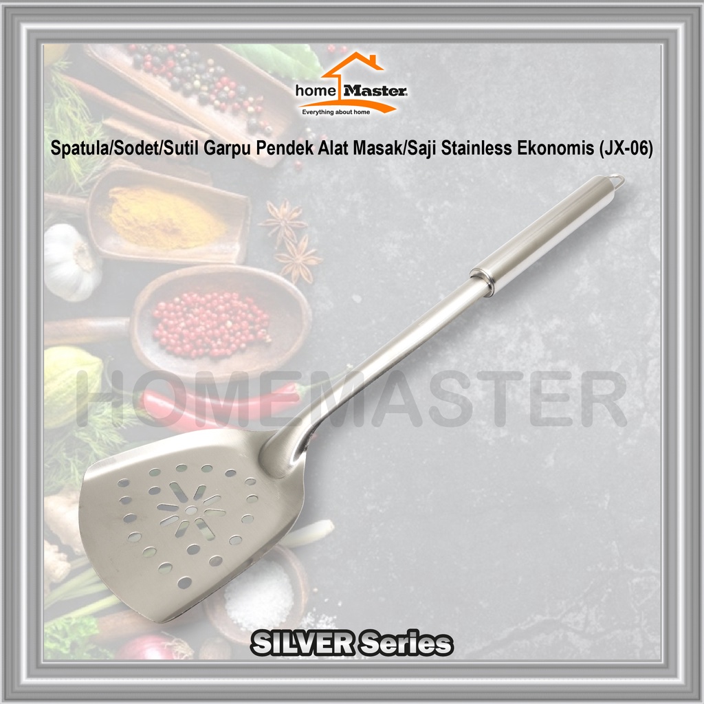 HomeMaster Spatula/Sodet/Sutil Pendek Garpu Alat Masak/Saji Stainless Ekonomis JX06