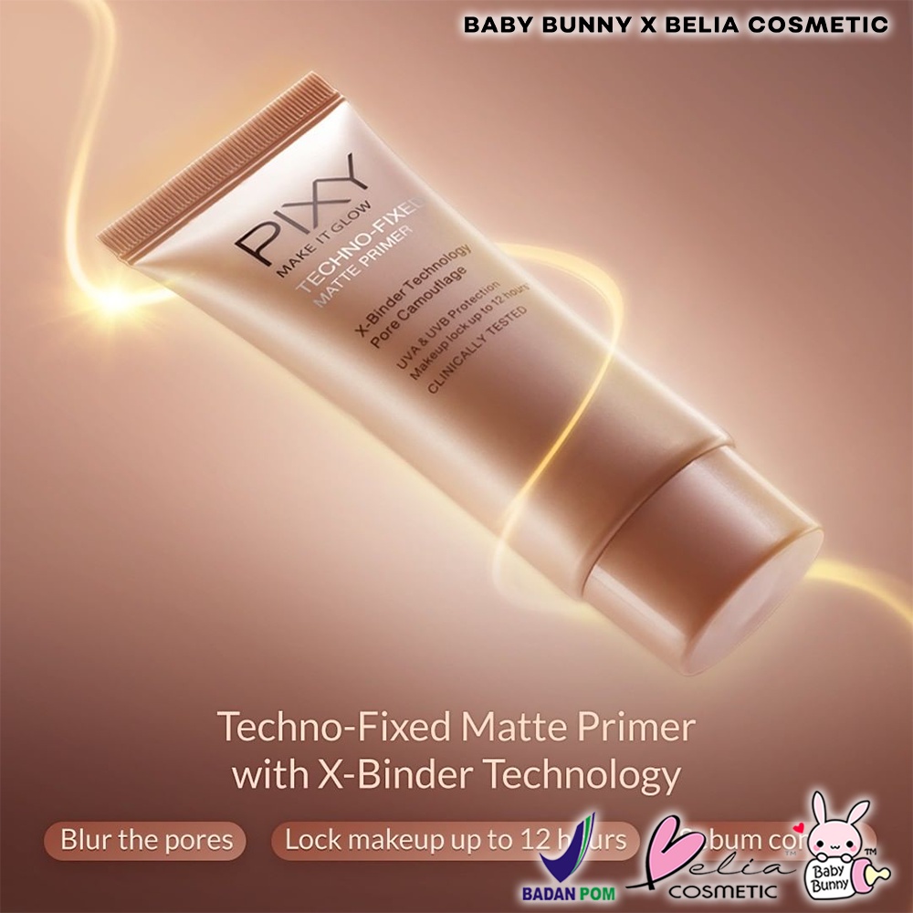 ❤ BELIA ❤ PIXY Beauty Skin Primer Make It Glow 25mL | Techno-Fixed Matte | Primer | Base Make Up | BPOM