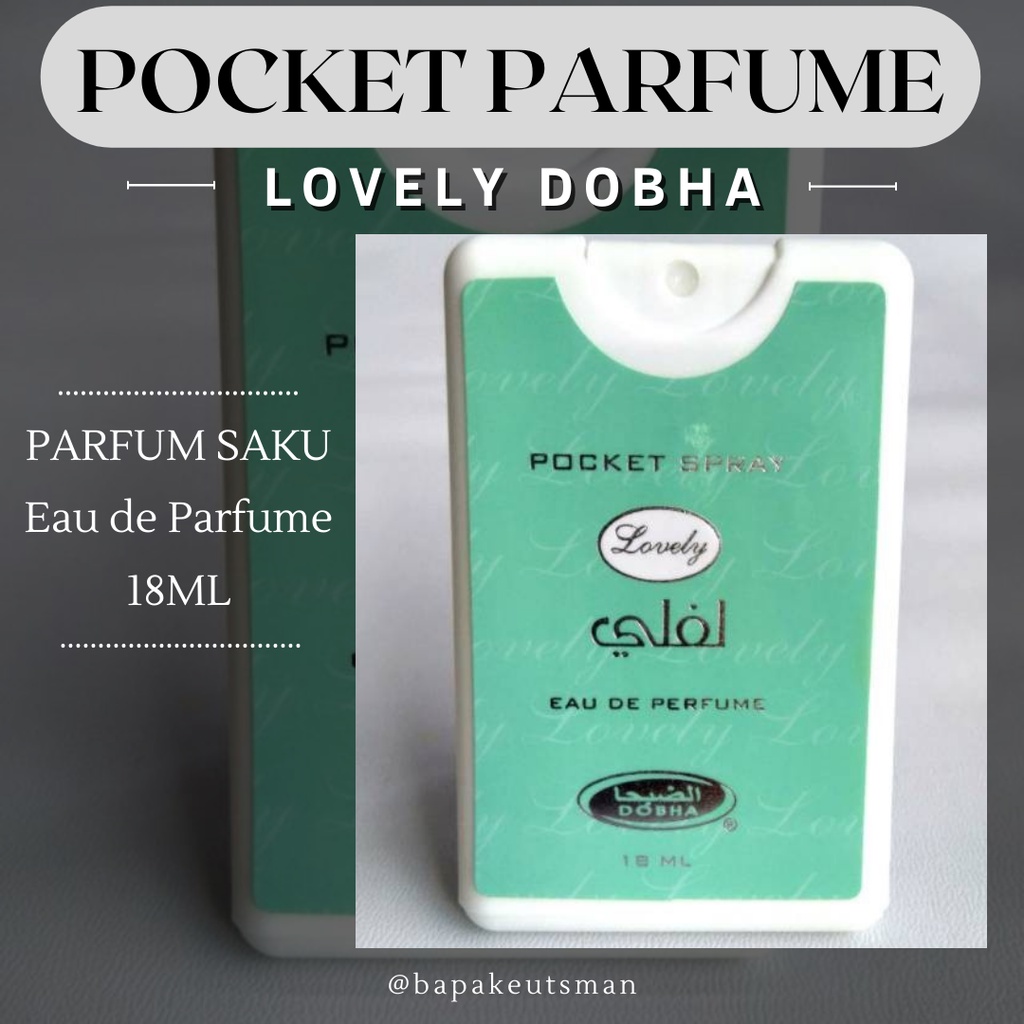 PARFUM SAKU / PARFUM POCKET / PARFUM ARAB / PARFUM WANGI / PARFUM SIMPEL SIMPLE / PARFUM DOBHA LOVELY