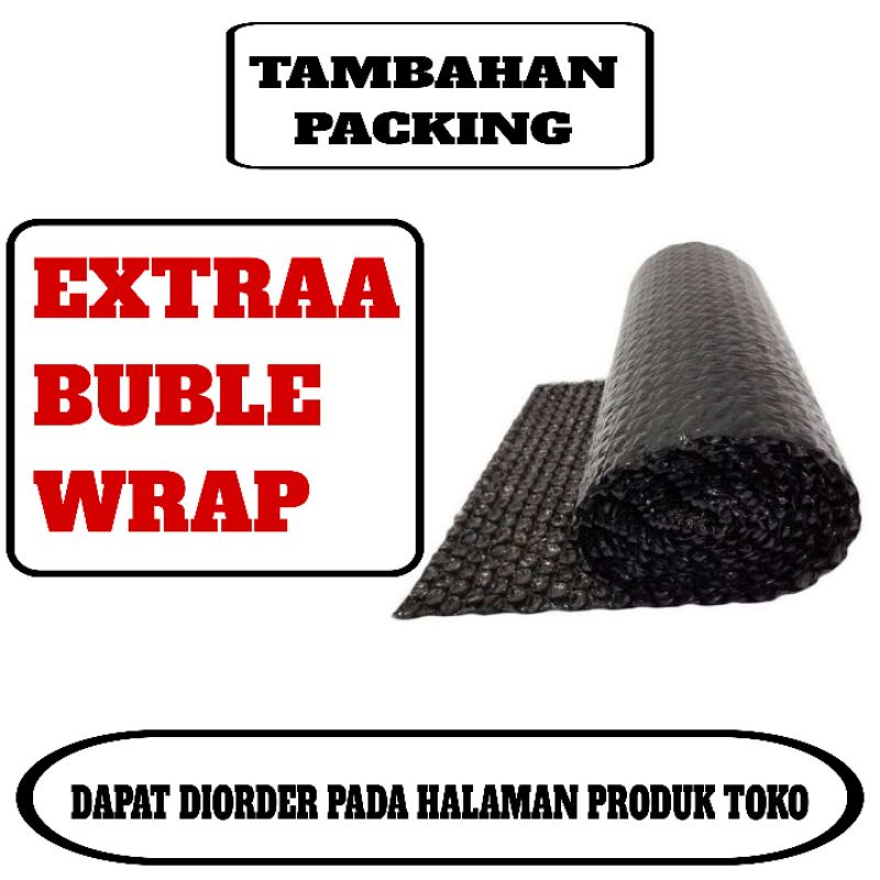 

extraa bubble wrap tambahan packing 1 meter